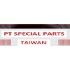 PT SPECIAL PARTS TAIWAN